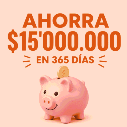Ahorra 15 Millones en 1 año